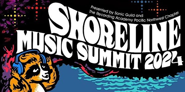 Shoreline Music Summit 2024